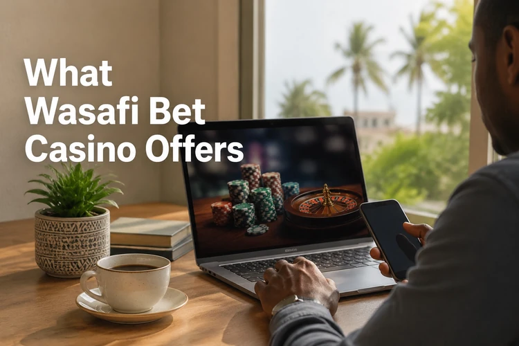 What Wasafi Bet Casino Offers